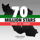 70 میلیون ستاره - سیروان خسروی