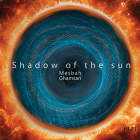 The Shadow of Sun - مصباح قمصری