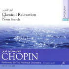 Prelude No. 20 and No. 4 (Medley), Op. 28 (looped with Ocean Sounds) - ارکستر ستاره شمال