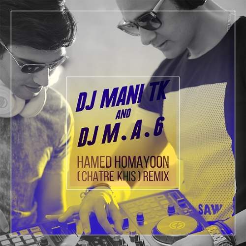 چتر خیس (ریمیکس) - حامد همایون و Dj MA6 و Dj ManiTK