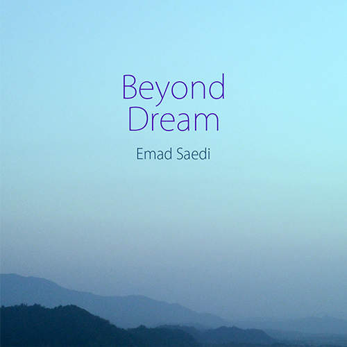 Beyond Dream - عماد ساعدی