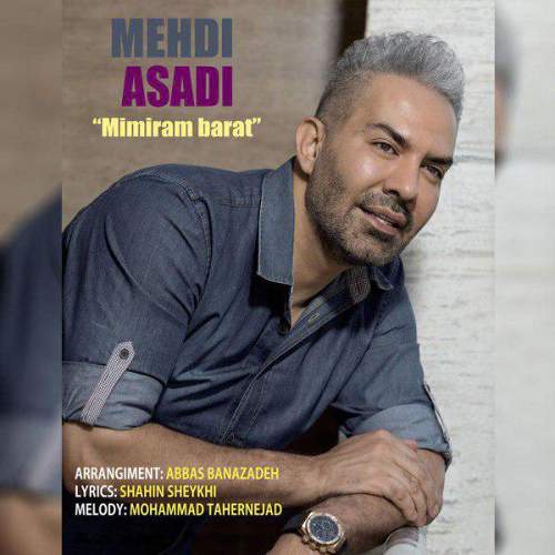 میمیرم برات - مهدی اسدی