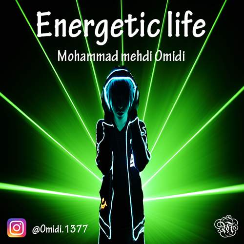 Energetic Life - محمدمهدی  امیدی