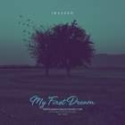My First Dream - گروه موسیقی آناهیتا