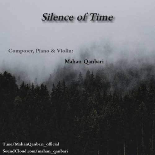 Silence of Time - ماهان قنبری