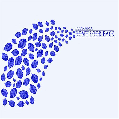 Dont Look Back - Pedrama