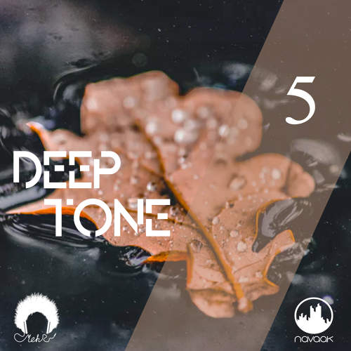 Deep Tone Ep 05 - دی جی مهر
