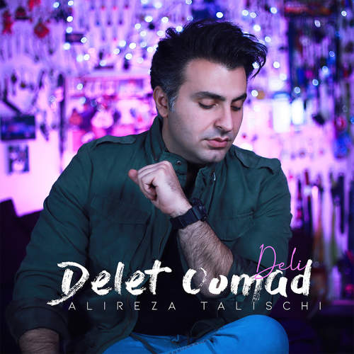 دلت اومد (دلی) - علیرضا طلیسچی