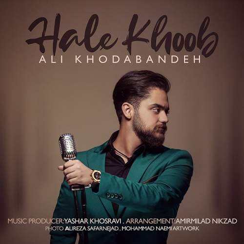 حال خوب - علی خدابنده