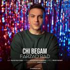 چی بگم - فرزاد راد