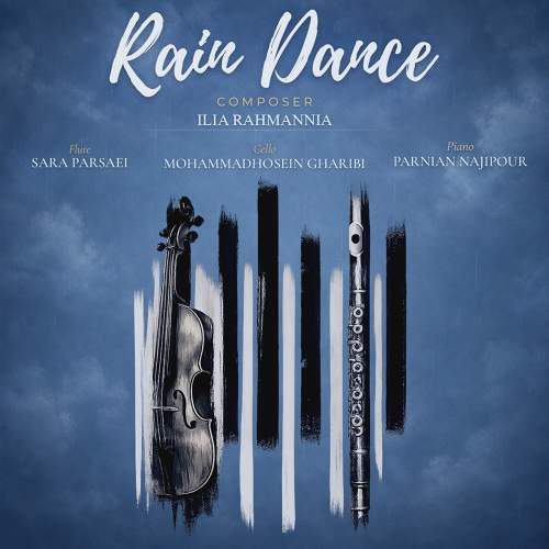 Rain Dance - ایلیا رحمان نیا